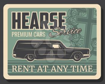Hearse car service vector design of funeral, burial or cremation. Memorial ceremony cadillac with coffin or casket, rose flower wreath, cross and black ribbons, ceremonial vehicle rental poster