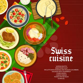 Swiss cuisine restaurant dishes menu cover. Cheese fondue, schnitzel and saffron risotto, Minestrone soup, Raclette with potatoes and pickled cucumbers, ravioli, Fritter Rosti and sausages vector