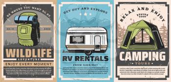 Mountain outdoor adventures and forest camping retro posters of travel vector design. Tourist camp tent, backpack and rv trailer, mountains, forest trees and desert landscape, tourism themes