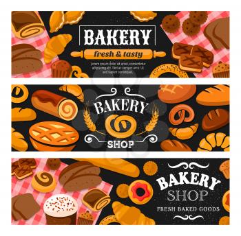 Bakery shop bread and pastries banners of wheat food vector design. French baguette and croissant, rye loaf and toast, cake, cupcake and donut, bagel, cereal buns and cookie, pie and bavarian pretzel