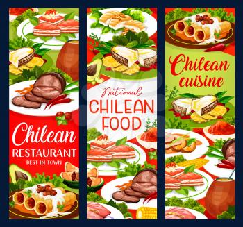 Chilean cuisine food, traditional Latin America menu vector banners. Chile authentic cuisine dishes, salmon and cheese pie, spicy sea bass fish in chili pepper and beef fillet in wine glaze