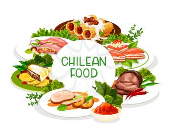 Chilean cuisine, vector menu cover, traditional Latin South America food dishes. Chilean restaurant lunch and dinner salmon pie with cheese, pork fillet with apples and cannelloni with mushrooms