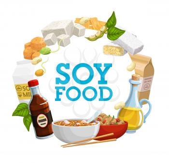 Soy food icon of soya bean products vector design. Soybean milk, oil and sauce, tofu, tempeh and miso, soy flour, meat and noodles, tofu skin, sprouted beans, green pods and leaves, vegetarian meal