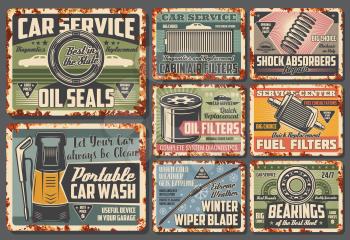 Car service and spare parts metal signs. Vector rusty card of oil seals, cabin air filters, shock absorbers and fuel filters, portable car wash and winter wiper blade, steel bearings