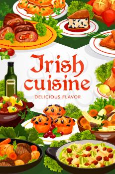 Irish cuisine vector dishes of meat, fish and vegetable food. Irish stews with beef, lamb and rabbit, potato pancakes and mashed colcannon, raisins bread, cabbage salad and cupcakes frame border