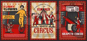 Circus performers on chapiteau top tent arena vector posters of carnival show. Clown, acrobat and juggler, trained monkey animal, strongman, rocketman and barker with circus tickets, barbell and balls