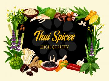 Thai spices and herbs, cooking herbal seasonings and culinary condiments. Asian lemongrass, kaffir lime and chili pepper, shiitake and enoki mushrooms, garlic, horseradish and basil spices. Vector