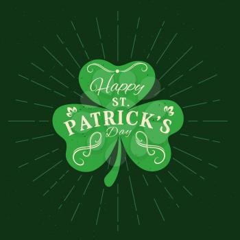 Patricks Day holiday shamrock clover vector greeting card. Green shamrock leaf, symbol of luck with vintage calligraphy swirls and Happy St Patricks Day lettering, spring festival retro poster