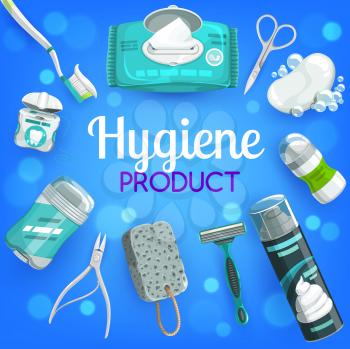 Hygiene and personal care vector products. Soap, toothpaste and toothbrush, shaving cream and gel, foam, deodorant roll and stick, sponge, floss and scissors, razor, wet wipe, cartoon manicure nippers