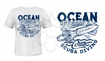 Ocean scuba diving club t-shirt print with squid, vector grunge blue mockup template. Sea diving sport club team emblem and ocean mystery sign