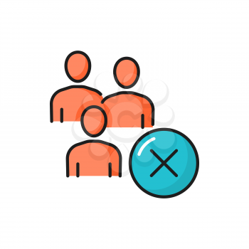 Rejection and decline mark, people and no sign isolated color line icon. Vector no hiring sign, rejection to hire. Business team, wrong answer, disagreement and negative opinion, cancellation mark