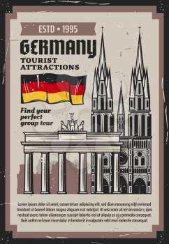 German travel and tourism vector design with architecture travel landmarks of Germany. Flag, Brandenburg Gate triumphal arch in Berlin and medieval gothic cathedral retro grunge poster
