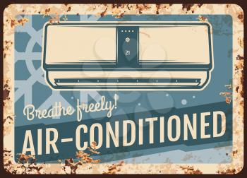 Air conditioner metal plate rusty, conditioned room vector retro poster or sign. Home and office cooling ventilation and split systems, air conditioner and snowflakes on metal plate with rust