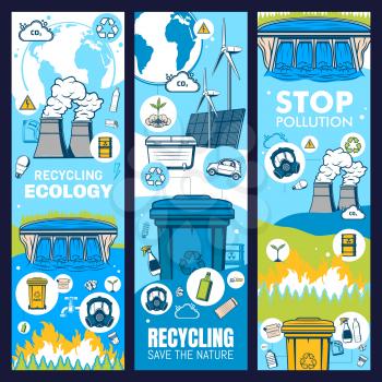Environment and waste recycling, green ecology and earth eco energy, vector save ecology banners. Stop pollution, environment conservation and alternative energy, recycling and CO2 emission reduction