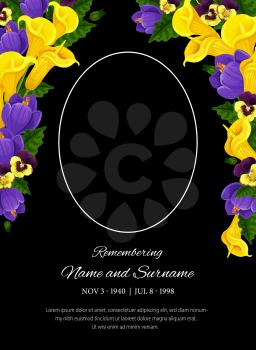 Funeral card vector template, oval frame for photo, condolence pansy and calla flowers, place for name, birth and death dates. Obituary memorial, gravestone, funereal card with remembering typography