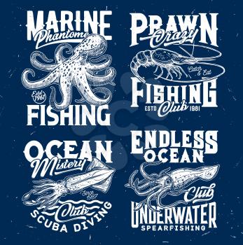 Marine prawn fishing, ocean scuba diving club t-shirt print. Octopus and prawn or shrimp, squid or cuttlefish engraved vector. Underwater spearfishing, diver apparel print template with sea animal