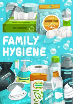 Family hygiene and body care products. Wet and dry wipes package, liquid soap and toilet paper, shaving foam, razor blade and toothpaste. Antiperspirant, pumice and cotton pads, shampoo cartoon poster