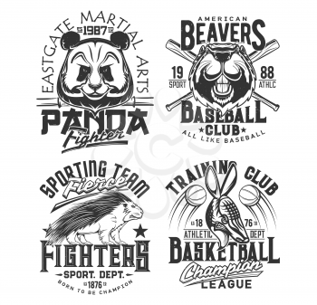 Baseball, basketball team t shirt print sport club vector emblems. Street fighting martial arts and athletic varsity sport league mascots, panda, American beaver and porcupine t-shirt prints