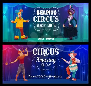 Circus performers on big top arena. Cartoon vector carnival show funster in bright costume, illusionist, fakir and funny clown with drum perform on circus scene with backstage and sparkles banners