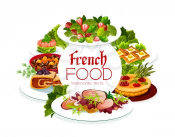 France cuisine vector dob beef and pork ham, breton pancakes and quiche with tomatoes. Salad with spinach and strawberries, salmon tartare or duck salad French meals, food dishes round frame, poster