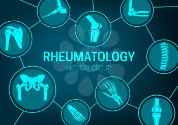 Rheumatology medicine, joint diseases treatment and x-ray banner. Human body skeleton parts, limbs and spine bones, pelvis and hip socket, foot, wrist and elbow, knee and shoulder joint vector