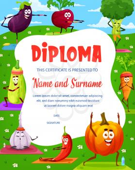 Cartoon funny vegetable characters on kids diploma. Child certificate, education graduation vector diploma with pumpkin, carrot and chilli pepper, garlic, zucchini and beet, broccoli and eggplant