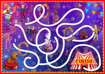 Kids labyrinth maze with circus characters. Child playing activity with finding way task, cartoon vector children maze labyrinth game, riddle or quiz with circus clowns, juggler and animals tamer