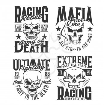 Danger skull t-shirt prints. Bikers club, mixed martial arts fighters team and gangster gang grunge vector emblems, clothing custom design prints template with angry, smiling and smoking human skulls
