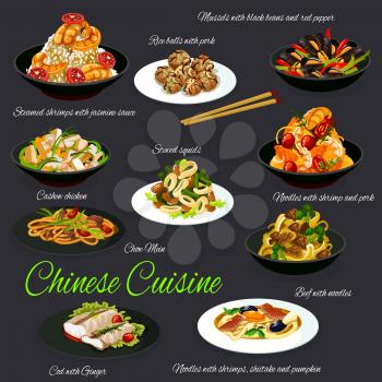Chinese cuisine traditional dishes, restaurant vector menu. National cuisine mussels, stewed squids, cashew chicken, cod with ginger, rice balls with pork, shrimps with jasmine sauce, beef and noodles
