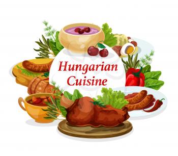 Hungary cuisine vector sausages with spicy sauce and onion, salad with egg and traditional vegetable stew. Braised cabbage with pepper, cold cherry soup Hungarian food dishes, round frame, poster