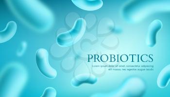 Probiotics vector background, lacto bacteria supplement, correct nutrition and digestion healthcare. Probiotcis micro lactobacillus acidophilus cells on blue backdrop for prebiotic food package design