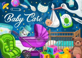 Baby care, toys and kid stuff. Cartoon vector flying stork, stroller and diaper, bed, baby monitor and rubber duck, feeding bottle and soft bear. Sling, cubes and car seat, kid socks and nipple