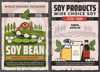 Soy and soybean products vector soya food, plant beans, oil and sauce bottles, milk pack and legume green leaves, pods with farm field and barn. Natural vegetable protein and vegan meal retro posters