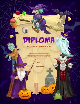 Kids diploma with Halloween vector characters. Witch on broom, zombie and wizard, vampire, bat and pumpkin lantern. School or kindergarten education certificate with old parchment and spider web