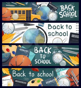 Back to school vector banners with student supplies and education items. Book, pencil, pen and calculator, paint, brush, bag and globe, school bus, ball, diploma and notebook, glue and compasses