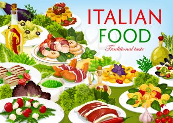 Italian food cuisine vector dishes melon horned with ham, cannelloni, chops with pesto sauce, raviolo, tortellini and spinach pasta with mussels. Shrimp with pear and funghetto meals of Italy poster