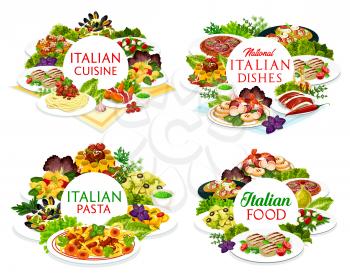 Italian cuisine vector dishes melon horned with ham, Italian meatballs and cannelloni, salad with mozzarella. Spaghetti with bolognese, farfalle, focaccia with ham and cheese, funghetto round frames