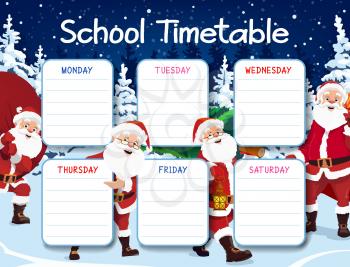 School timetable template with Santa Claus character. Happy Santa or saint Nicholas carrying big sack full of gifts, going in forest for Christmas tree cartoon vector. Christmas holidays kids planner
