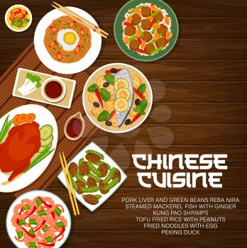 Chinese cuisine vector menu cover steamed mackerel fish with ginger, kung pao shrimps and fried noodles with egg. Tofu fried rice with peanuts, pork liver and green beans reba nira, peking duck dishes
