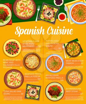Spanish cuisine restaurant vector menu of meat and vegetable food, rice and pasta seafood paella and fish salad dishes. Bean sausage soup, extremadura beef steak and vegetable ham stew
