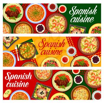 Spanish cuisine banners of seafood paella with rice and pasta, vegetable and fish salads. Vector extremadura beef steak, ham, green beans and pork meat stew dishes, mediterranean cuisine restaurant