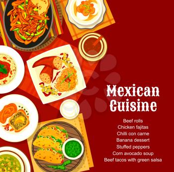 Mexican cuisine menu cover with vector spice food of vegetable and meat dishes. Taco with salsa sauce, stuffed peppers and chilli con carne, chicken fajitas, corn avocado soup and chorizo pasta
