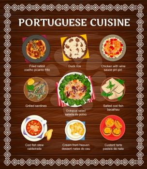 Portuguese food meals and dishes menu. Custard tarts, cream from heaven and duck rice, grilled sardines, chicken with Piri Piri sauce and fried rabbit, salted cod, fish stew and octopus salad vector