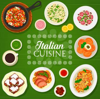 Italian cuisine vector menu cover with pasta, meat and vegetable dishes frame border. Rice arancini, gnocchi, paccheri and fagottini pasta with cheese, pesto and gremolata sauce, panforte and coffee