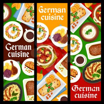 German meals and dishes banners. Beef goulash, fried cheese potato and bread with dried fruits, roast goose with potato, Christmas Stollen and sauerkraut with pork sausages, white sausages Weisswurst