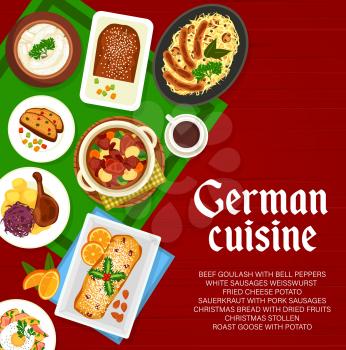 German cuisine menu cover page template. Sauerkraut with pork sausages, beef goulash and white sausages Weisswurst, fried cheese potato, roast goose with potato and Christmas bread and Stollen pie