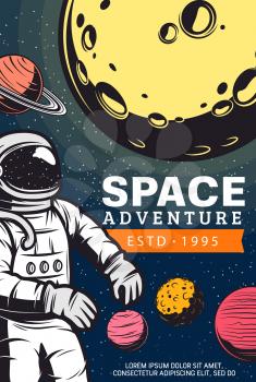 Astronaut in outer space. Galaxy exploration program vector banner with cosmonaut in spacesuit flying in weightlessness, Solar System planets on galaxy stars background. Space research retro poster