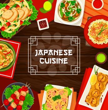 Japann cuisine vector chicken kebab yakitori, shiitake noodle soup and udon noodles with chicken breast. shrimp balls takoyaki, noodles with prawns or seafood rice salad food of Japan cartoon poster