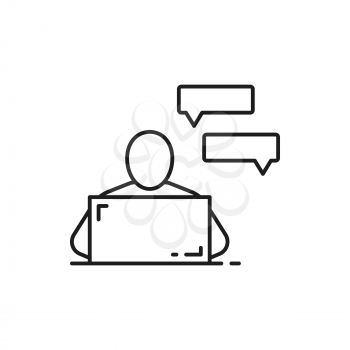 Man using laptop and working at desk, businessman character or freelancer chatting on computer with speech bubble isolated thin line icon. Vector learning and studying online, dialogue message