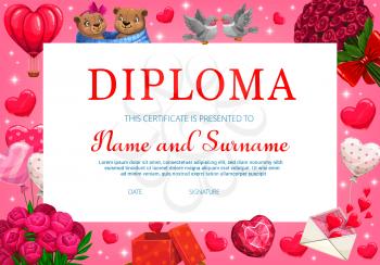 Kids Saint Valentine holiday diploma or certificate. Children education achievement award, school diploma. Peonies and roses bouquet, balloons and bear babies, doves couple, love letter cartoon vector